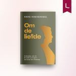 Om de liefde