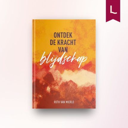 Ontdek de kracht van blijdschap