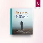 Oog voor je naaste