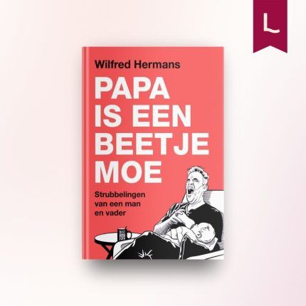 Papa is een beetje moe