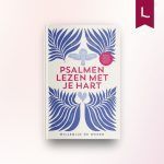 Psalmen lezen met je hart