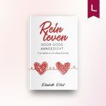 Rein leven voor Gods aangezicht