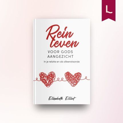 Rein leven voor Gods aangezicht