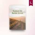 Samen de liefde leven