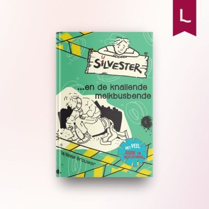 Silvester en de knallende melkbusbende