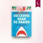 Succesvol naar de haaien