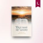 Terug naar het Woord