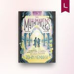 The Mythmakers