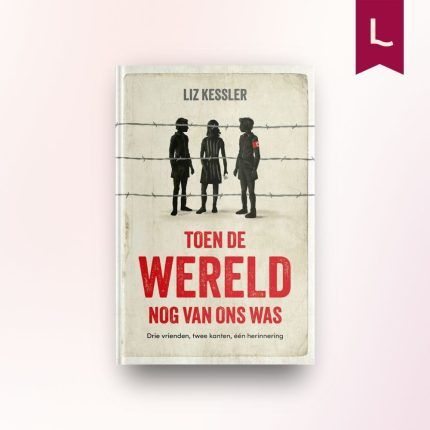 Toen de wereld nog van ons was