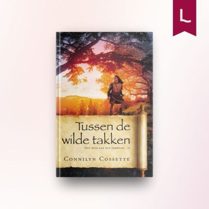 Tussen de wilde takken