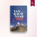 Van rauw naar wow