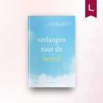 Verlangen naar de hemel