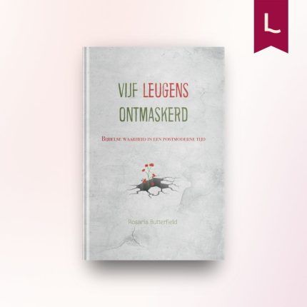 Vijf leugens ontmaskerd
