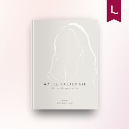 Wat ik houden wil