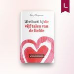 Werkboek bij de vijf talen van de liefde