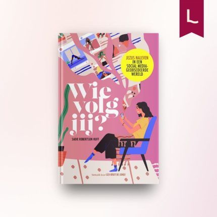 Wie volg jij?