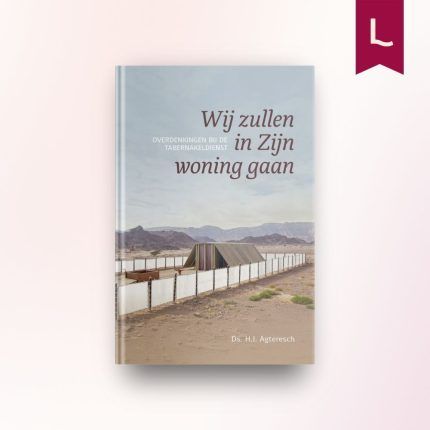 Wij zullen in Zijn woning gaan