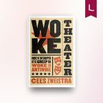 Woketheater