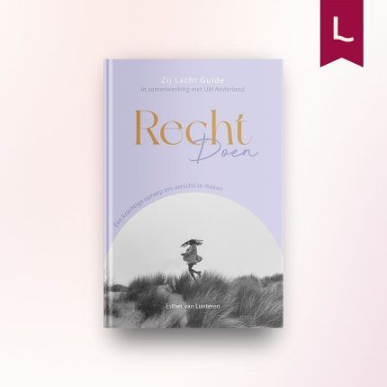 Zij Lacht Guide – Recht doen