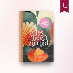Alles heeft zijn tijd