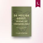 De Heilige Geest – vriend of vreemdeling