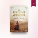 De kliniek voor grote dromen