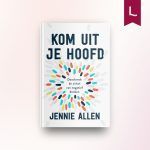 Kom uit je hoofd