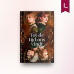 Tot de tijd ons vindt