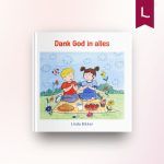 Dank God in alles