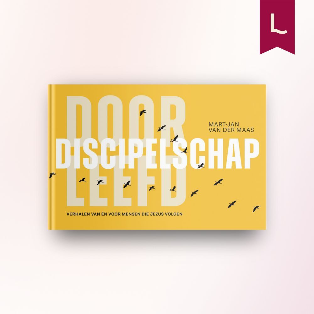 Doorleefd discipelschap Doorleefd discipelschap