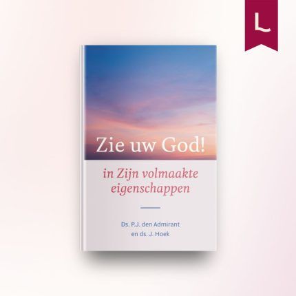 Zie uw God!