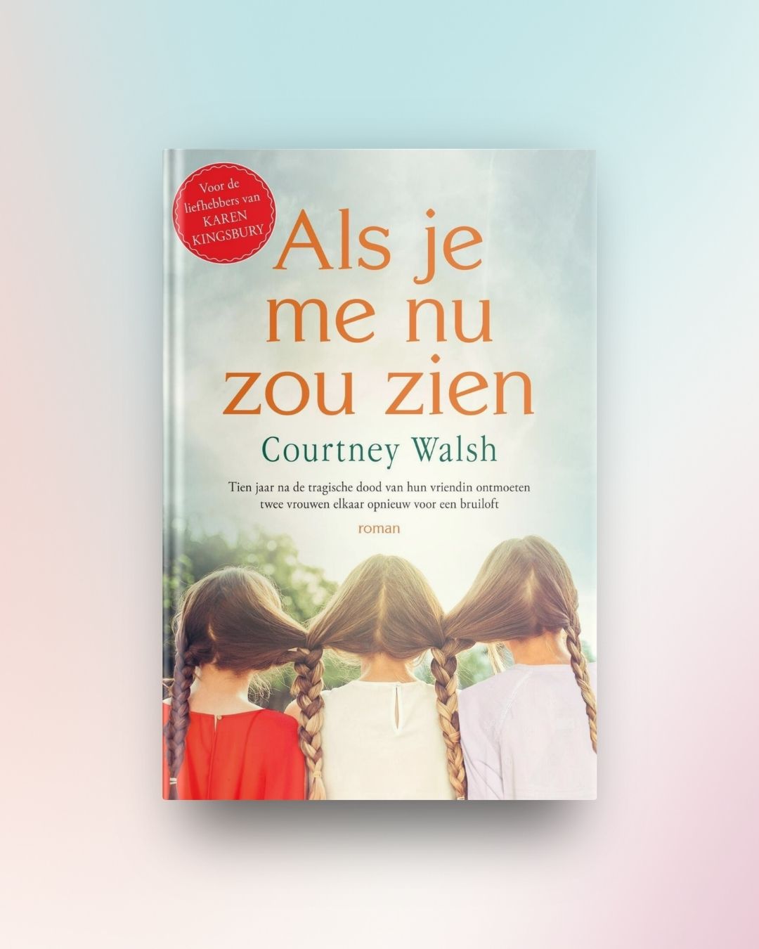 Als je me nu zou zien