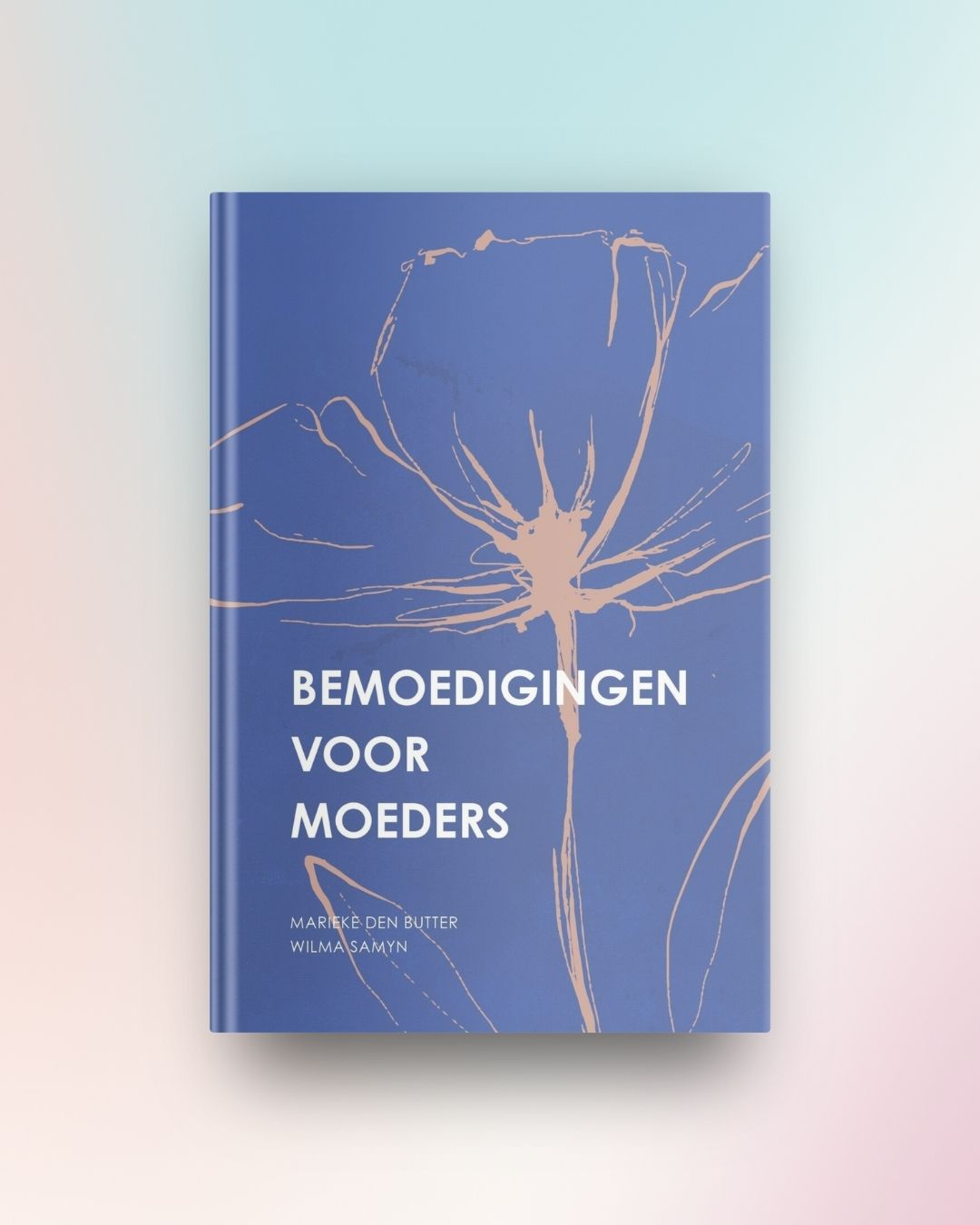Bemoedigingen voor moeders