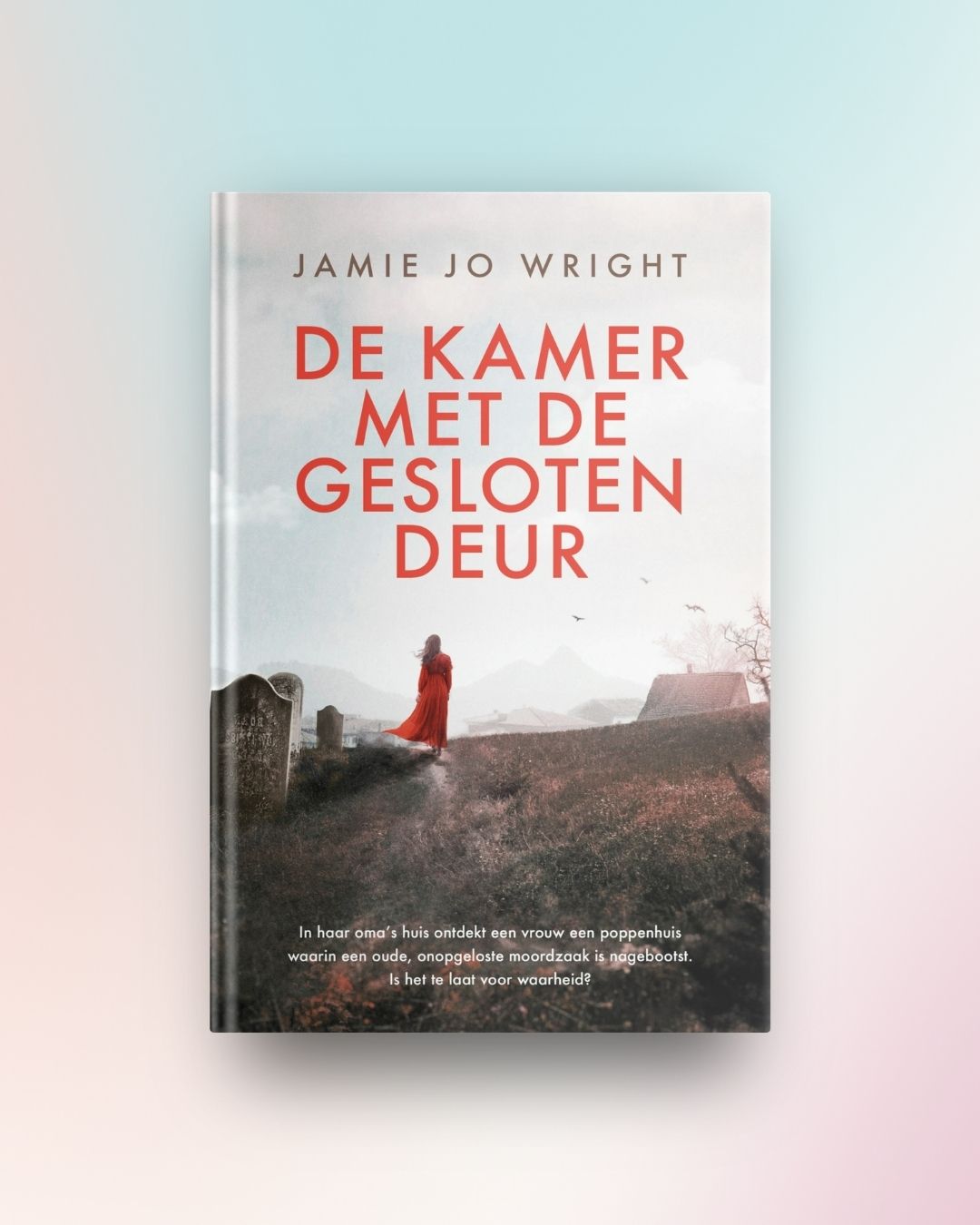 De kamer met de gesloten deur