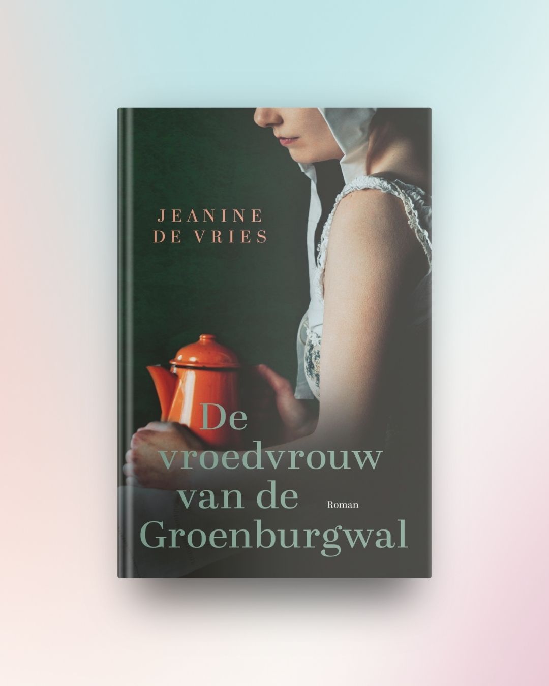 De vroedvrouw van de Groenburgwal