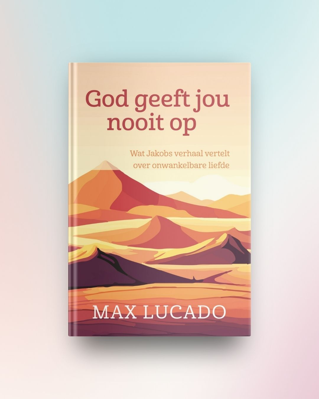 God geeft jou nooit op