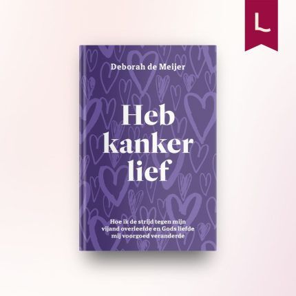 Heb kanker lief