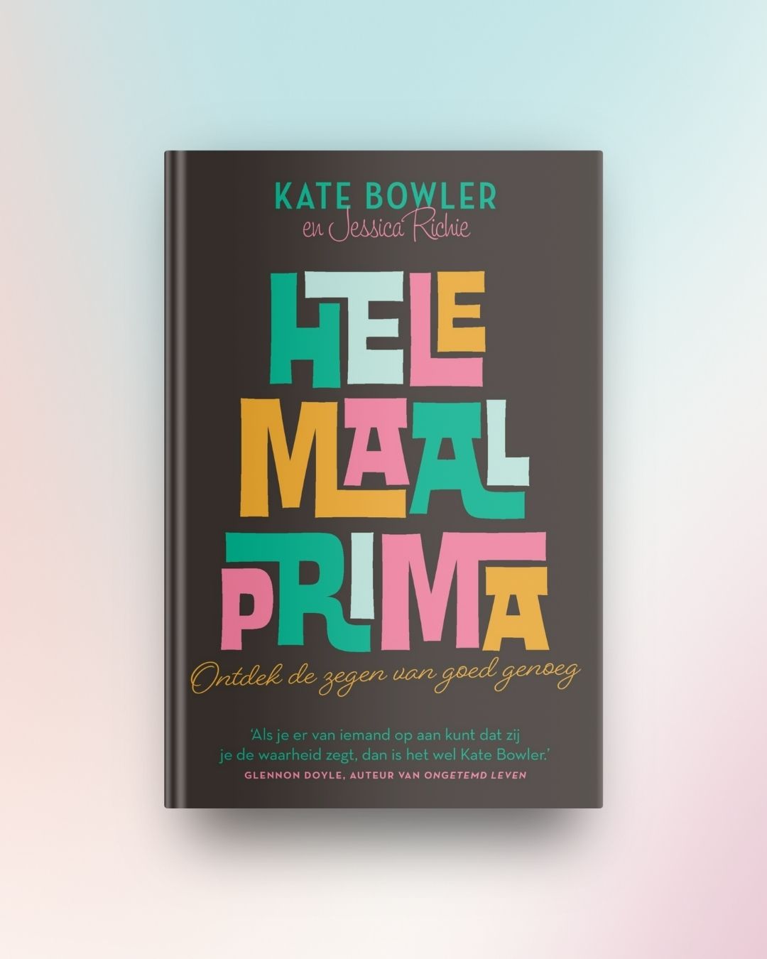 Helemaal prima