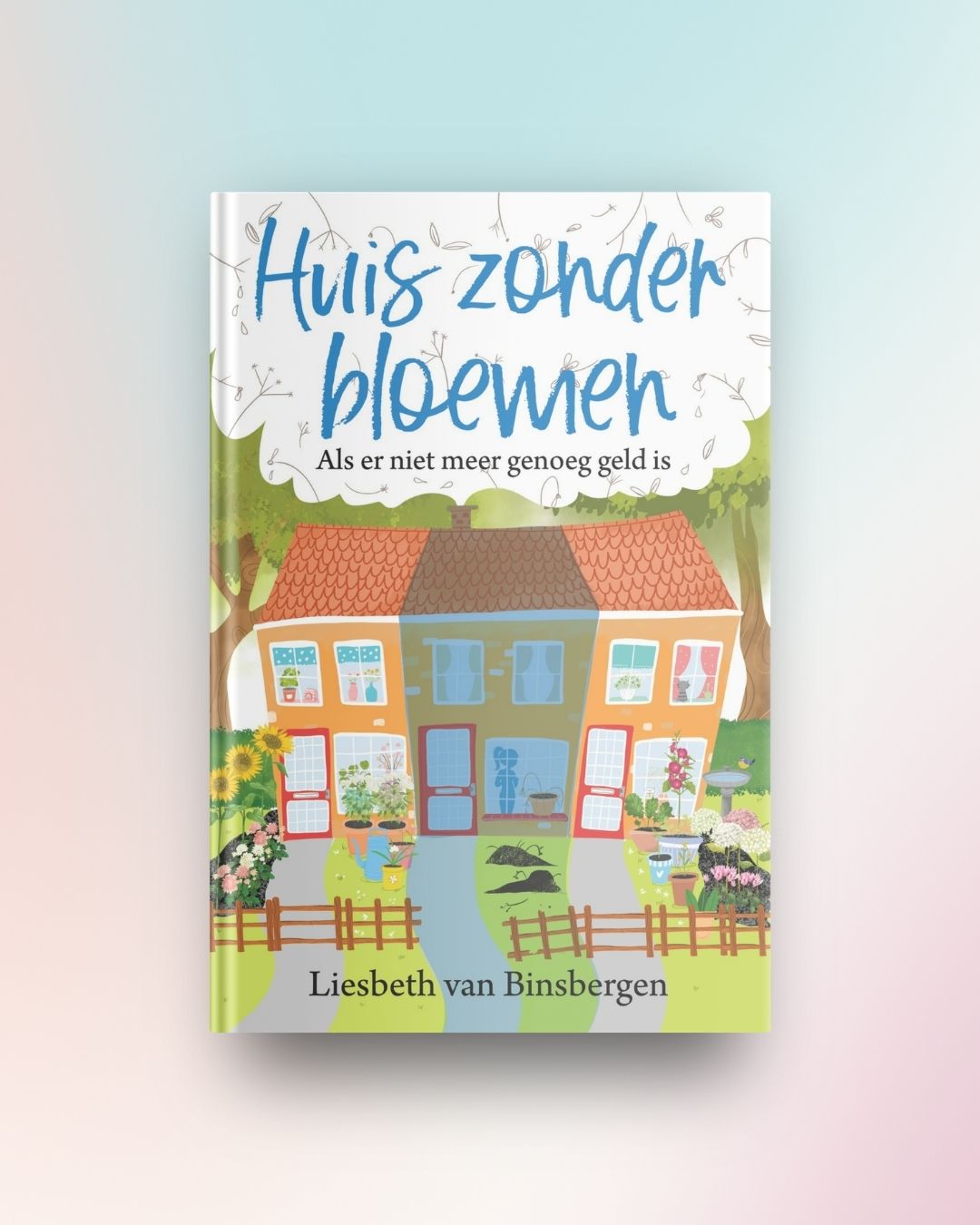 Huis zonder bloemen