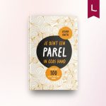 Je bent een parel in Gods hand