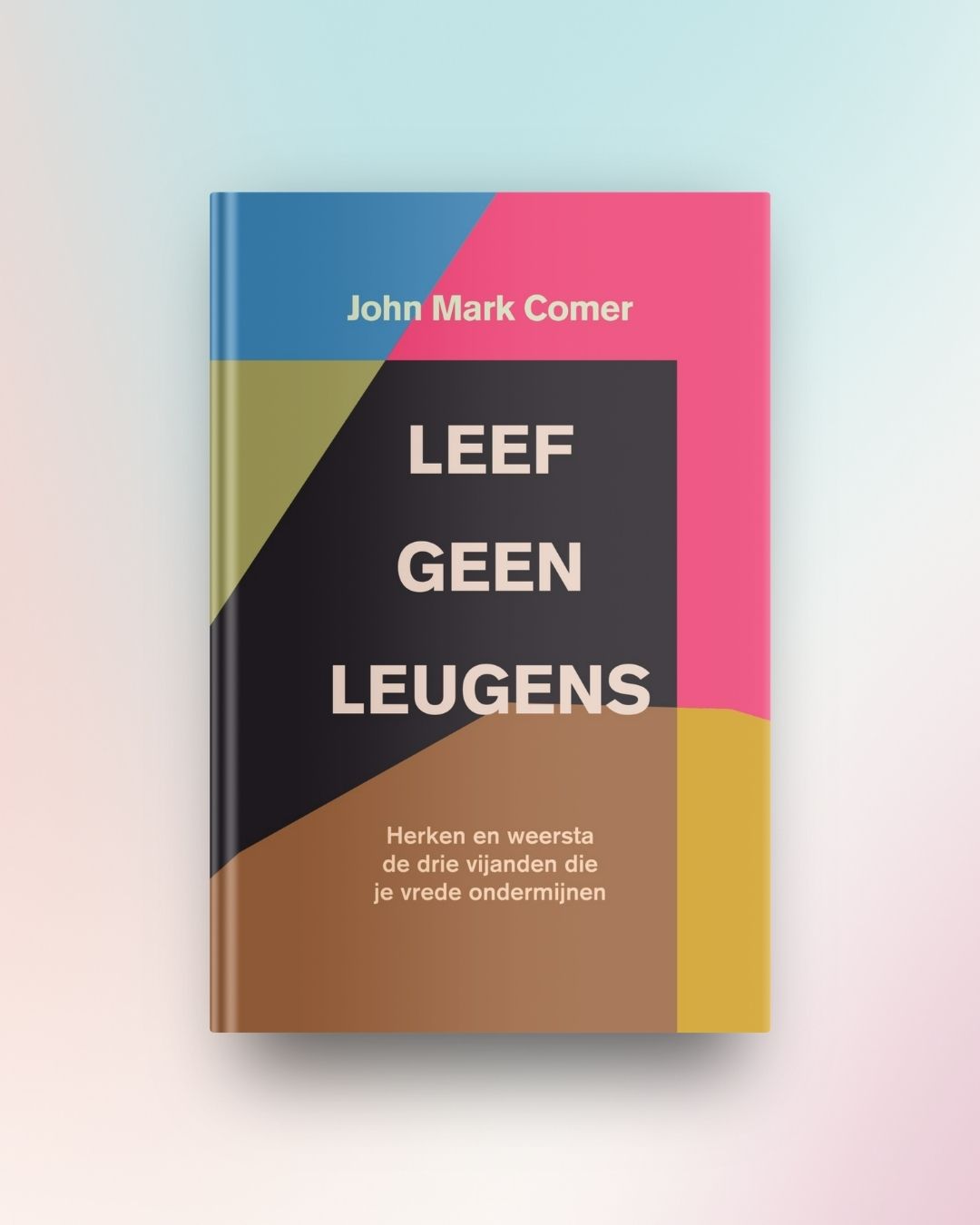 Leef geen leugens