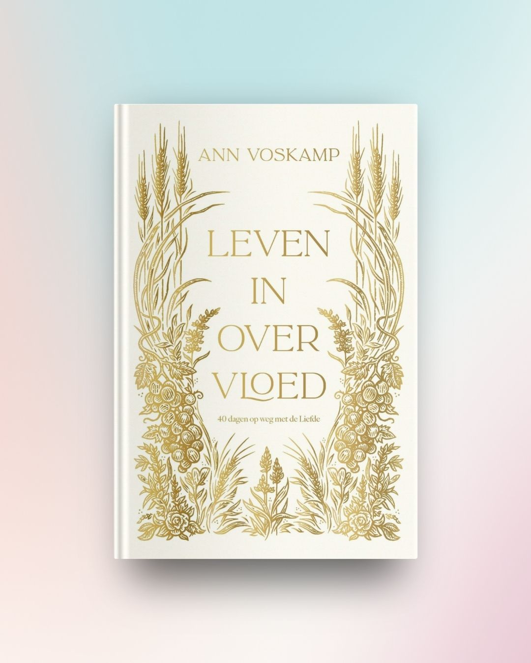 Leven in overvloed