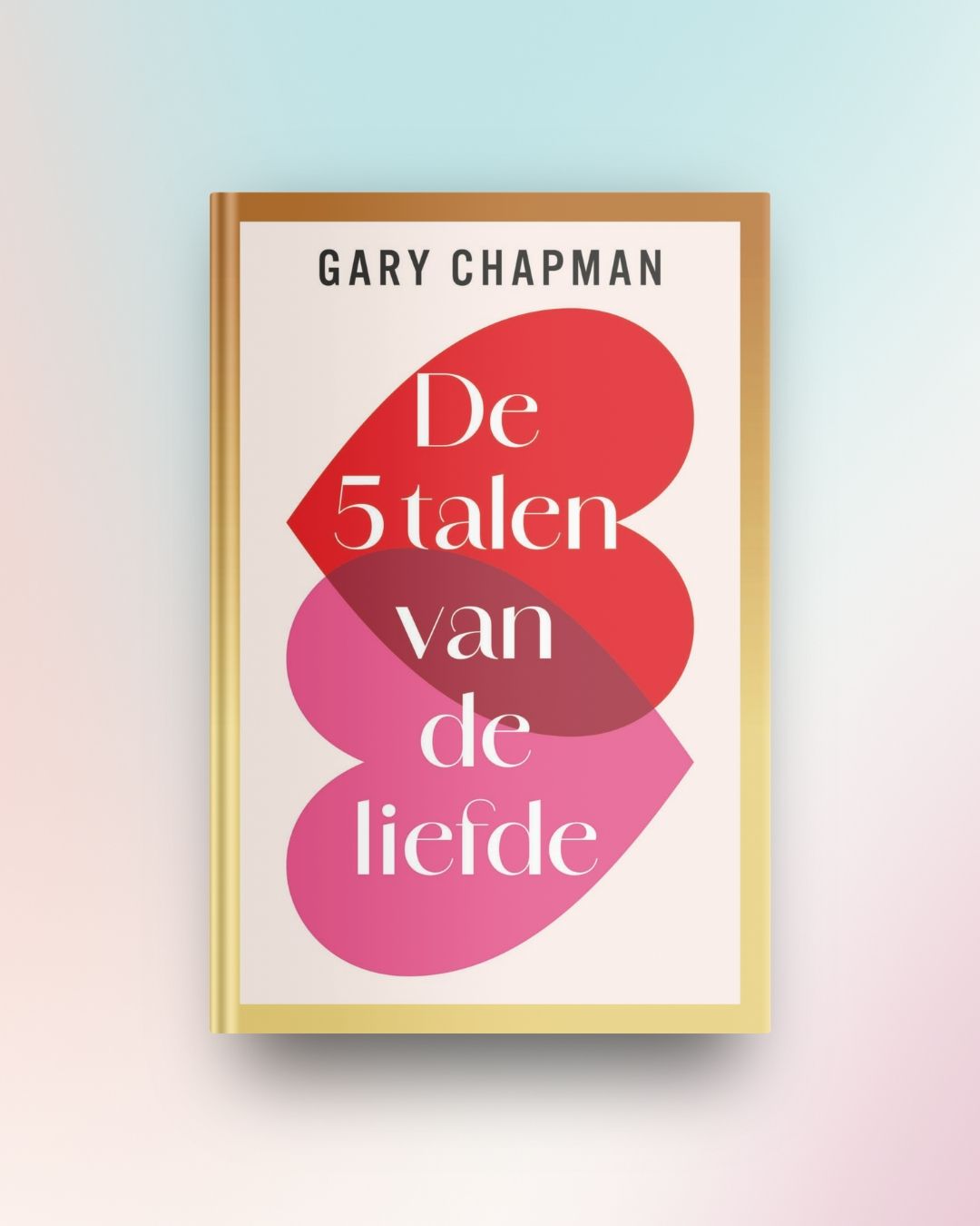 De 5 talen van de liefde