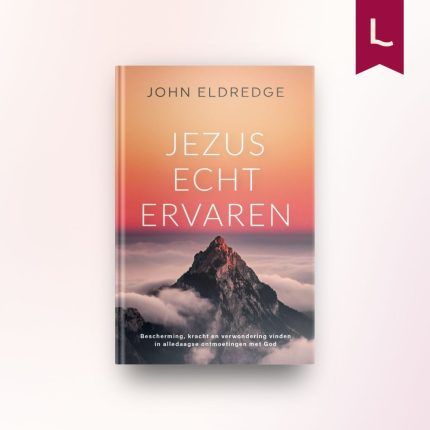Jezus echt ervaren