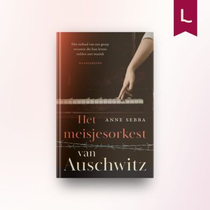 Het meisjesorkest van Auschwitz