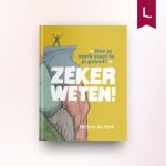 Zeker weten!