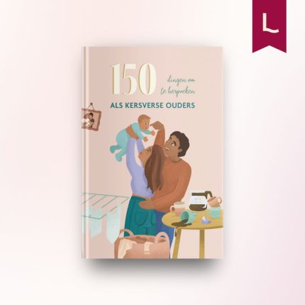 150 dingen om te bespreken als kersverse ouders
