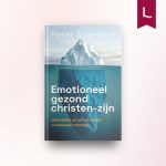Emotioneel gezond christen-zijn