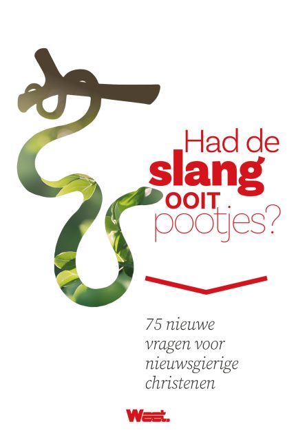 Had de slang ooit pootjes?