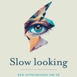 Slow looking